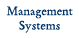Management Systems